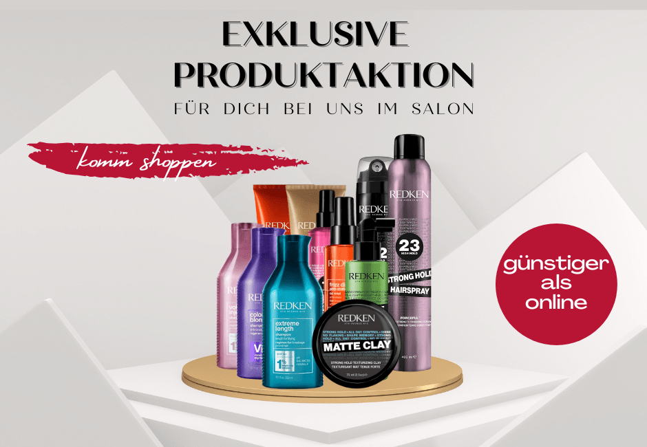 Bild einer Auswahl aus unserer Redken-Produktpallette mit Hinweis zu unserer aktuellen Aktion
