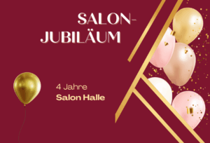 Salon-Jubiläum Halle