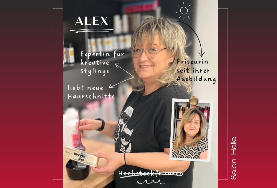 Alex – Unsere Friseurin aus dem Salon Halle
