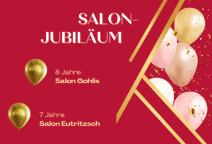Salon-Jubiläum Gohlis und Eutritzsch