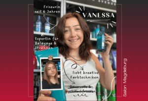 Vanessa – Unsere Friseurin aus dem Salon Magdeburg