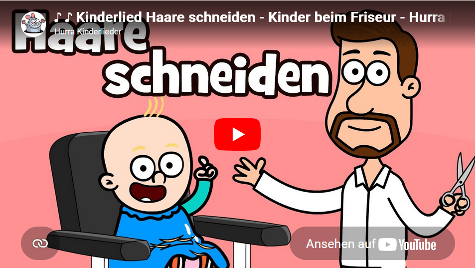 Videolink Kinderlied zum Haare schneiden