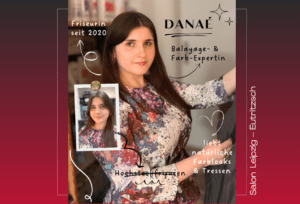 Danaé – Unsere Friseurin aus dem Salon Leipzig – Eutritzsch