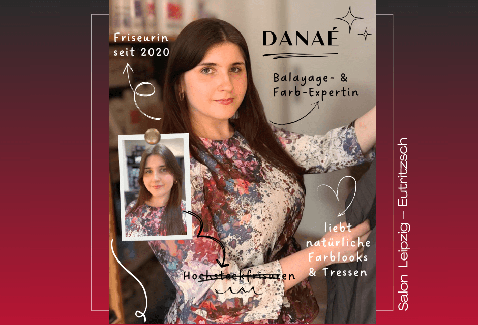 Danaé – Unsere Friseurin aus dem Salon Leipzig – Eutritzsch