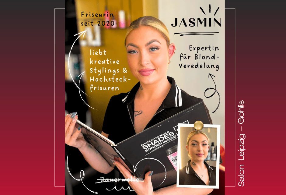 Jasmin – Unsere Friseurin aus dem Salon Leipzig – Gohlis