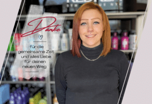 Verabschiedung von Vanessa aus dem Ehrlich Friseur Salon Magdeburg